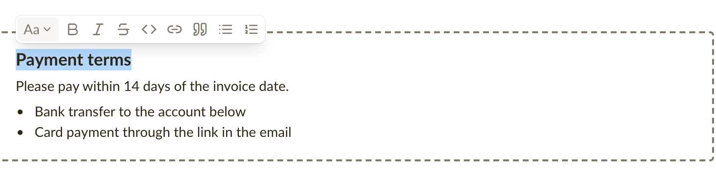 The formatting toolbar over a selected sentence in the notes of an invoice