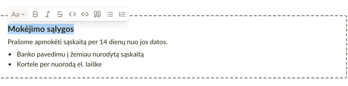 Formatavimo įrankių juosta virš pažymėto sakinio sąskaitos pastabose