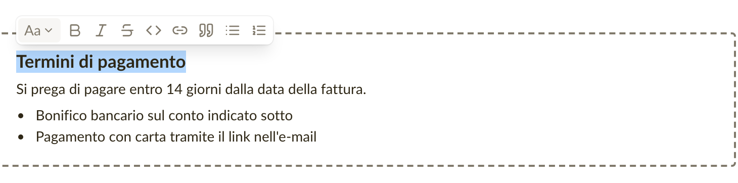 La barra di formattazione sopra una frase selezionata nelle note di una fattura