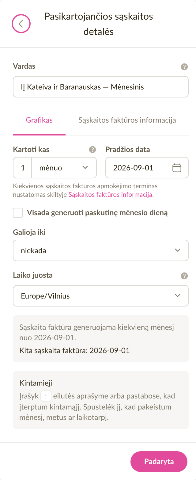 Pasikartojančios sąskaitos grafiko kortelė, kurioje sąskaita kartojasi kas mėnesį ir matoma pradžios data bei kitos sąskaitos data